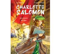 NOUVEAU MONDE Charlotte Salomon - Les couleurs de l'âme