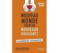 Nouveau monde cherche nouveaux dirigeants