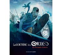 Nouveau Monde Éditions La guerre des Gaules - La véritable histoire