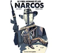 Nouveau Monde Éditions Le vieil homme et les narcos