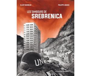 Nouveau Monde Éditions Les tambours de Srebrenica