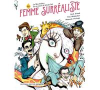 NOUVEAU MONDE La femme surréaliste