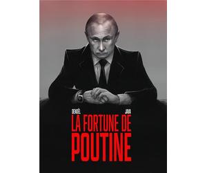 NOUVEAU MONDE La fortune de Poutine