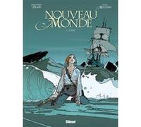 Nouveau Monde - Tome 01 Denis-Pierre Filippi (Auteur), Gilles Mezzomo (Dessinateur)