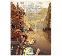 Nouveau Monde - Tome 2 - La Vallée Perdue