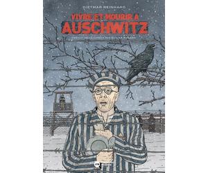 NOUVEAU MONDE Vivre et mourir à Auschwitz