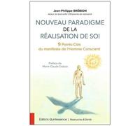 Jean-Philippe Brébion – Nouveau paradigme de la réalisation de soi – Broché