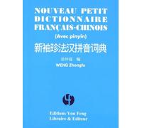 Nouveau Petit Dictionnaire Français-Chinois (Avec Pinyin)