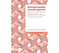 Nouveau peuple, nouvelle gauche - Julien Talpin - Amsterdam Eds - broché - Essai