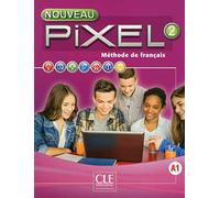 Nouveau Pixel 2 - Niveau A1 - Livre de l'élève + DVD