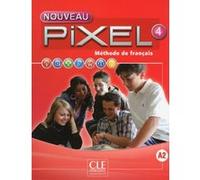 Nouveau Pixel fle niveau 4 élève + DVD Rom Sylvie Schmitt (Auteur)