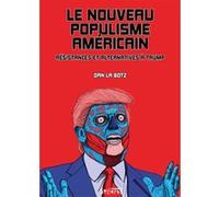 Nouveau populisme americain (le) La botz daniel (Auteur)