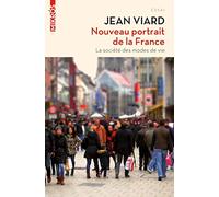 Nouveau portrait de la France: La société des modes de vie