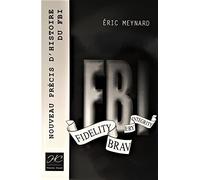 Nouveau précis d'histoire du FBI