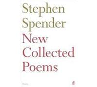 Nouveau recueil de poèmes de Stephen Spender