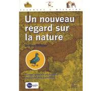 Nouveau regard sur la nature Le temps, l'espace et la matière - Debyser j. - Edp Sciences - broché - Essai