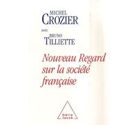 Nouveau Regard Sur La Société Française - S'écouter Pour S'entendre