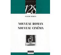 Nouveau roman - Nouveau cinéma