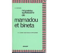 Nouveau syllabaire de Mamadou et Bineta CI-CP - à l'usage des écoles africaines - André Davesne - Edicef - Livre