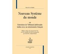 Nouveau Système Du Monde - Ou Entretiens De Telliamed Philosophe Indien Avec Un Missionnaire Français