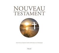 Nouveau Testament. Edition pastorale