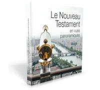 Nouveau Testament en vues panoramiques