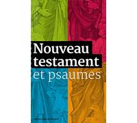 Nouveau Testament et Psaumes