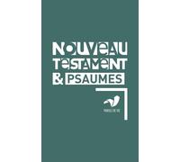 Nouveau Testament et Psaumes - Collectif - Bibli'o - broché - Récit