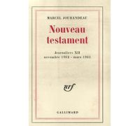 Nouveau testament - Journaliers XII ( novembre 1962 - mars 1963 )