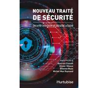 Nouveau traite de securite interieure Sécurité intérieure et sécurité urbaine - Maurice Cusson - Hurtubise Hmh - broché - Essai