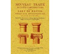 Nouveau traité de toute l'architecture