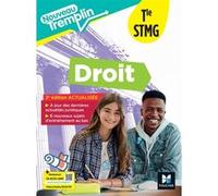 Nouveau Tremplin - Droit - Tle STMG - Éd. 2026 - Livre élève Jean-Charles Diry (Auteur), Grégoire Arnaud (Auteur), Stéphanie Barthel-Deslandes (Auteur), Khaled Chouchou (Auteur), Mustapha Moumeni (Aut