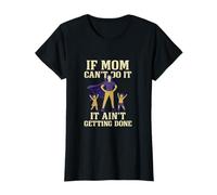 Nouveauté de Superhero Mom : si maman ne peut pas le faire, ce n'est pas le cas T-Shirt