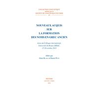 Nouveaux acquis sur la formation des noms en grec ancien