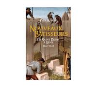 Nouveaux bâtisseurs - Saga des Limousins (Tome 22)