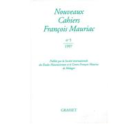 Nouveaux cahiers Francois Mauriac n°05 Tome 5 - François Mauriac - Grasset - broché - Livre