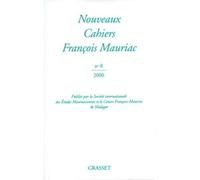 Nouveaux cahiers François Mauriac n°08 Tome 8 - François Mauriac - Grasset - broché - Essai