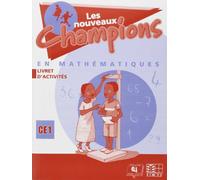 NOUVEAUX CHAMPIONS EN MATHEMATIQUES ACTIVITES CE1