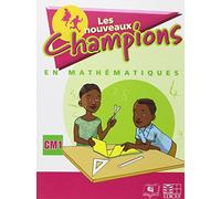 NOUVEAUX CHAMPIONS EN MATHEMATIQUES ELEVE CM1