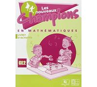 NOUVEAUX CHAMPIONS EN MATHS ACTIVITES CE2
