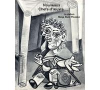 Nouveaux Chefs-d'œuvre La dation Maya Ruiz-Picasso - Pablo Picasso - Skira Paris - relié - Catalogue d'exposition