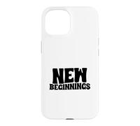 Nouveaux commencements Coque pour iPhone 15
