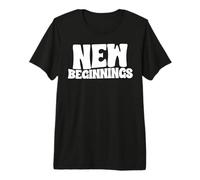 Nouveaux commencements T-Shirt Haut de Gamme