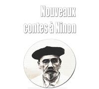 Nouveaux contes à Ninon