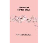 Nouveaux Contes Bleus