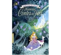 Nouveaux contes de fées. Histoire de Blondine, de Bonne-Biche et Beau Minon