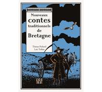 Nouveaux contes traditionnels de Bretagne - Tristan Pichard - Locus Solus - Poche - Contes / Légendes