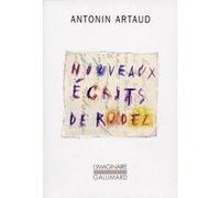 Nouveaux écrits de Rodez Gaston Ferdière (Préface), Antonin Artaud (Auteur)