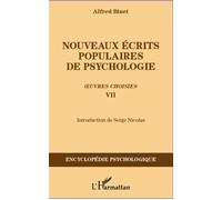 Alfred Binet – Nouveaux écrits populaires de psychologie – Oeuvres choisies Tome 7 – Broché