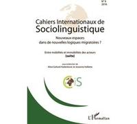 Nouveaux espaces dans de nouvelles logiques migratoires ? Josianne Veillette (Auteur), Aline Gohard-Radenkovic (Auteur)